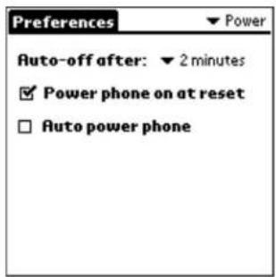 Preferences ▼ Power Auto-off after: ▼ 2 minutes ✓ Power phone on at reset □ Auto power phone