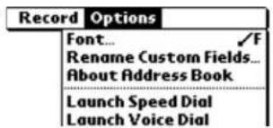 Record Options Font... ✓F Rename Custom Fields... About Address Book Launch Speed Dial Launch Voice Dial