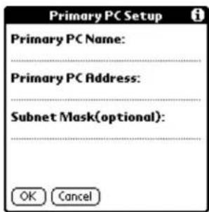 Primary PC Setup Primary PC Name: Primary PC Address: Subnet Mask(optional): OK Cancel