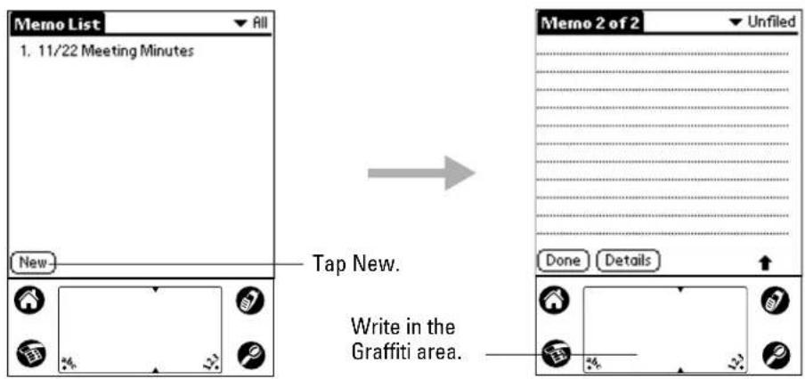 Memo List 1. 11/22 Meeting Minutes New Tap New. Write in the Graffiti area. Memo 2 of 2 Unfiled Done Details