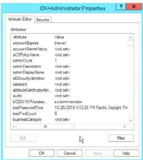 CN=Administrator Properties Attribute Editor Security Attribute: Attribute Value account:Express (nover) account:Name:History aCSPolicy:Name admin:Count 1 admin:Description cnot set> admin:Display:Name altSecurity:donties assistant attribute:Certificate:Attn... audio bC22U16:IPAccess... sw/administr…
