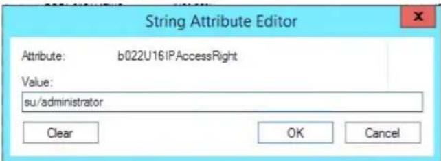 String Attribute Editor Attribute: b022U16IPAccessRight Value: su/administrator Clear OK Cancel