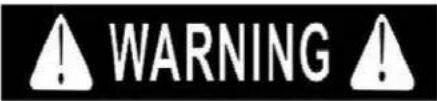 WARNING!