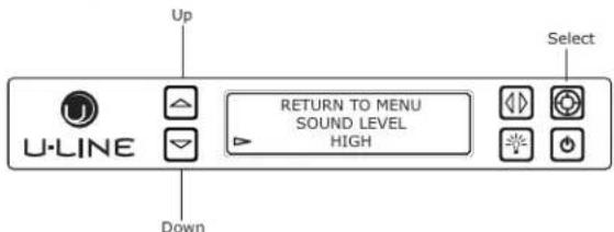 Up U-LINE RETURN TO MENU SOUND LEVEL HIGH Down Select