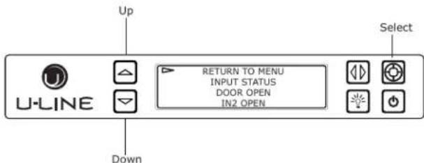 Up U-LINE RETURN TO MENU INPUT STATUS DOOR OPEN IN2 OPEN Select Down