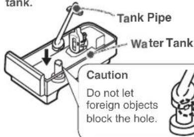 Tank Tank Pipe Water Tank Caution Do not let foreign objects block the hole.