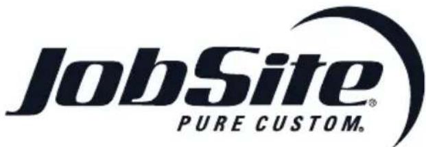 JobSite® PURE CUSTOM.