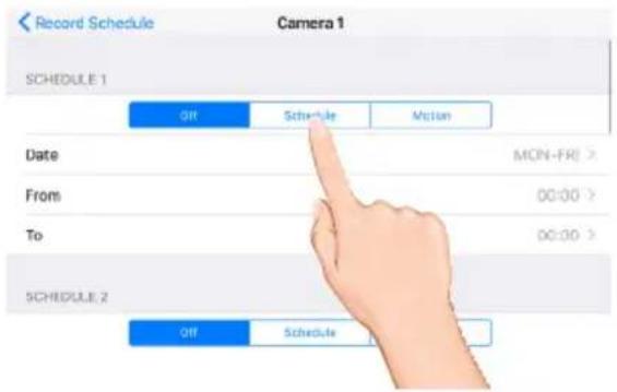 Record Schedule Camera 1 SCHEDULE 1 Off Schedule Motion Date MCN-FRI > From 00:00 > To 00:00 > SCHEDULE 2 Off Schedule