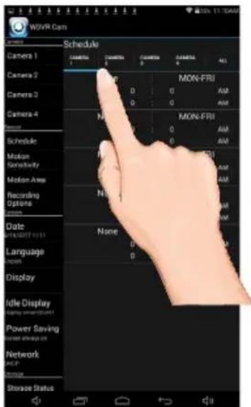 W0VR Cam Schedule Camera 1 Camera 2 Camera 3 Camera 4 Schedule Motion Nonlocality Motion Area Recording Options Date (15:00) (20:00) Language Display Idle Display Power Saving Power Select On Network MCP Storage Status MON-FRI MON-FRI None None 0 0 0 0 0 0 0 0 0 0 0 0 0 0 0 0 0 0 0 0 0 0 0 0 0 0 0 0 0 0 0 0 0 0 0 0 0 0 0 0 0 0 0 0 0 0 0 0 0 0 Mon-FRI Mon-FRI Mon-FRI None