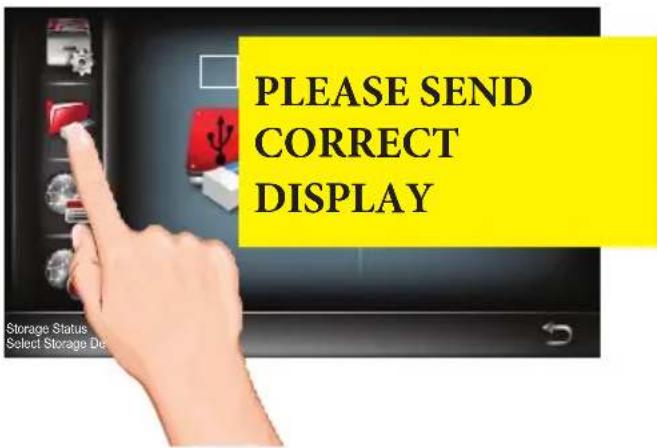 PLEASE SEND CORRECT DISPLAY Storage Status Select Storage De