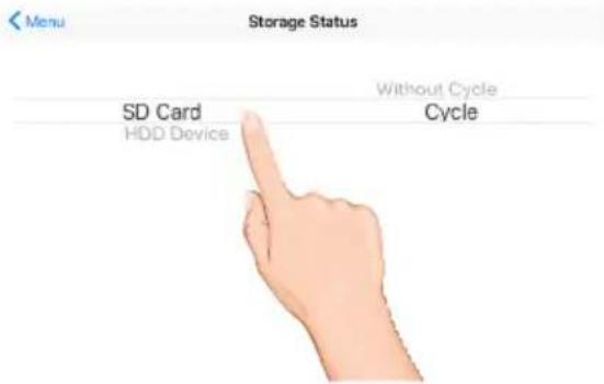 Menu Storage Status SD Card HDD Device Without Cycle Cycle