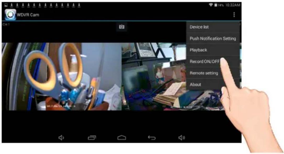 WDVR Cam CH 1 Device list Push Notification Setting Playback Record ON/OFF Remote setting About