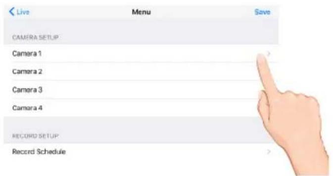 Live Menu Save CAMERA SETUP Camera 1 Camera 2 Camera 3 Camera 4 RECORD SETUP Record Schedule