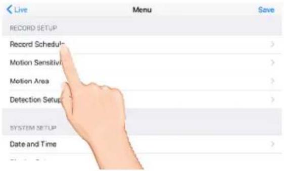Live Menu Save RECORD SETUP Record Schedule Motion Sensitivity Motion Area Detection Setup SYSTEM SETUP Date and Time