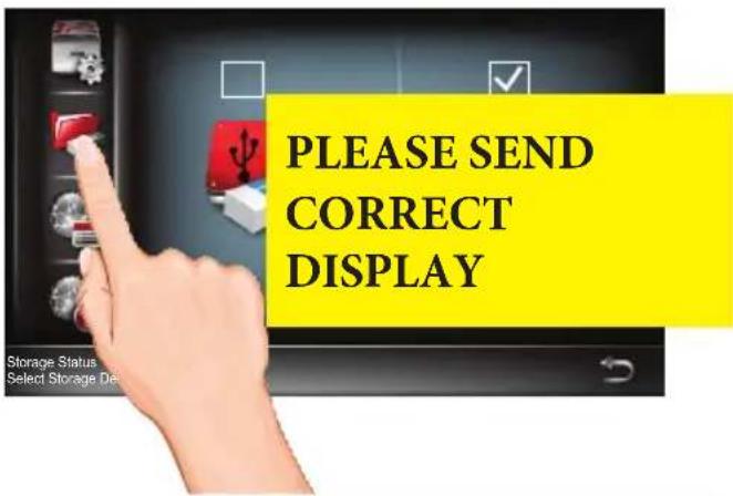 PLEASE SEND CORRECT DISPLAY Storage Status Select Storage De