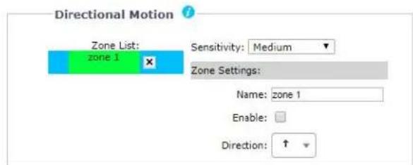 Directional Motion Zone List: zone 1 Sensitivity: Medium Zone Settings: Name: zone 1 Enable: Direction: ↑