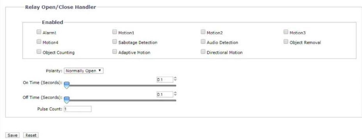 Relay Open/Close Handler Enabled Alarm1 Motion1 Motion2 Motion3 Motion4 Sabotage Detection Audio Detection Object Counting Adaptive Motion Directional Motion Polarity: Normally Open ▼ On Time (Seconds): 0.1 Off Time (Seconds): 0.1 Pulse Count: 1 Save Reset