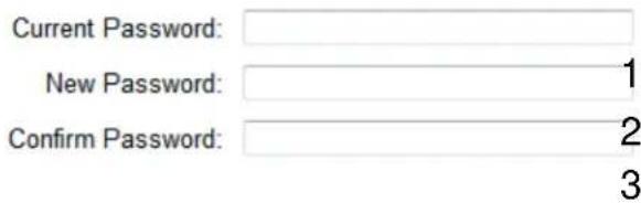 Current Password: New Password: 1 Confirm Password: 2 3