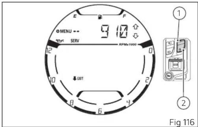 E F MENU SERV 9 10 RPMx1000 EXIT Fig 116