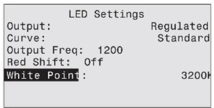 LED Settings Output: Regulated Curve: Standard Output Freq: 1200 Red Shift: Off White Point: 3200K