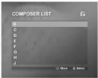 COMPOSER LIST B C D E F G H J Browse Select