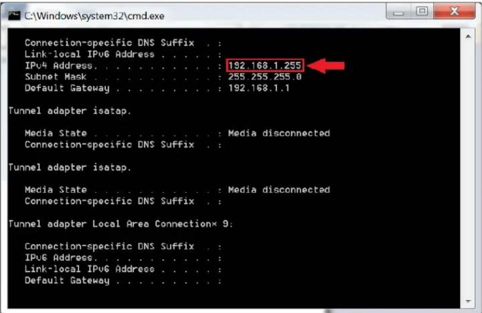 C:\Windows\system32\cmd.exe Connection-specific DNS Suffix . : Link-local IPv6 Address . . . . . : 192.168.1.255 IPv4 Address. . . . . . . . . . : 255.255.255.0 Subnet Mask . . . . . . . . . . : 192.168.1.1 Default Gateway . . . . . . . . . : Media disconnected Tunnel adapter isatap. Media State . . . . . . . . . : Media disconnected Connection-specific DNS Suffix . Tunnel adapter isatap. Media State . . . . . . . . : Media disconnected Connection-specific DNS Suffix . Tunnel adapter Local Area Connection× 9: Connection-specific DNS Suffix . IPv6 Address. . . . . . . . . : 192.168.1.255 Link-local IPv6 Address . . . . . : 255.255.255.0 Default Gateway . . . . . . . : Media disconnected