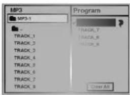MP3 MP3-1 TRACK_1 TRACK_2 TRACK_3 TRACK_4 TRACK_5 TRACK_6 TRACK_7 TRACK_8 Program TRACK_7 TRACK_8 TRACK_9 Clear All