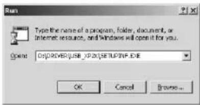 Run Type the name of a program, folder, document, or Internet resource, and Windows will open it for you. Open: O:\DRIVER\USB_XP.DC\SETUPINF.EXE OK Cancel Browse...