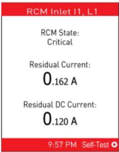 RCM Inlet I1, L1 RCM State: Critical Residual Current: 0.162 A Residual DC Current: 0.120 A 9:57 PM Self-Test ◦