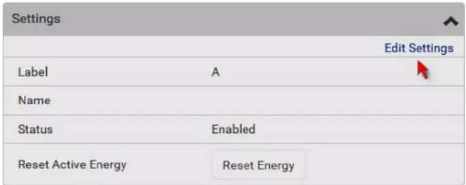 Settings Edit Settings Label A Name Status Enabled Reset Active Energy Reset Energy