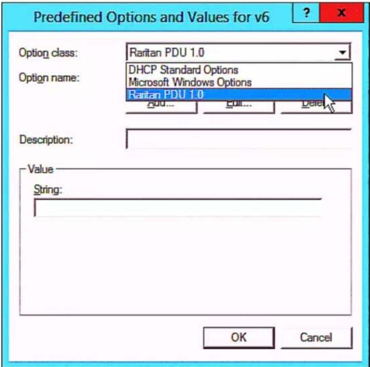 Predefined Options and Values for v6 Option class: Raritan PDU 1.0 Option name: DHCP Standard Options Microsoft Windows Options Raritan PDU 1.0 Add... Edit... Delete Description: Value String: OK Cancel
