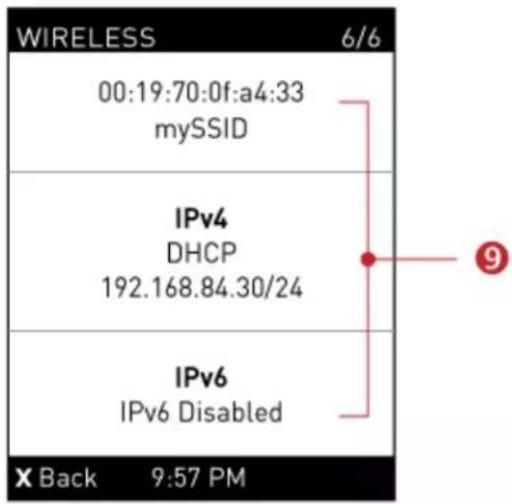 WIRELESS 00:19:70:0f:a4:33 mySSID IPv4 DHCP 192.168.84.30/24 IPv6 IPv6 Disabled X Back 9:57 PM