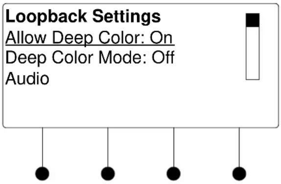 Loopback Settings Allow Deep Color: On Deep Color Mode: Off Audio