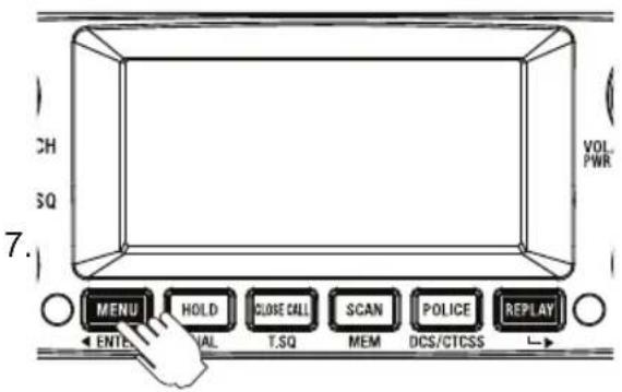 CH SQ 7. VOL PWR MENU HOLD CLOSE CALL SCAN POLICE REPLAY ENTER VAL T.SQ MEM DCS/CTCSS