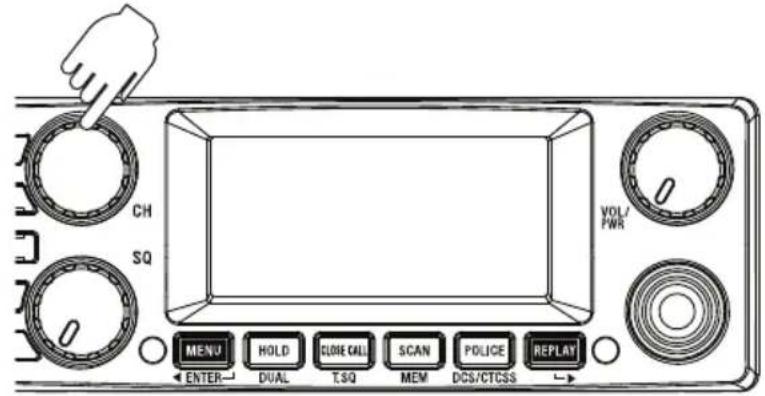 CH SQ VOL/FWR MENU HOLD CLOSE CALL SCAN POLICE REPLAY ENTER DUAL T.SQ MEM DCS/CTCSS