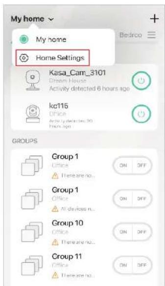 My home My home Bedrco Home Settings Kasa_Cam_3101 Dream House Activity detected 6 hours ago kc115 Office Active detected 20 Hours ago GROUPS Group 1 Office There are no... Group 1 Office All devices n... Group 10 Office There are no... Group 11 Office There are no... ON OFF