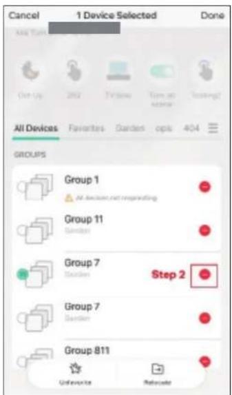 Cancel 1 Device Selected Done All Devices Favorites Garden opts 404 GROUPS Group 1 All devices not regarding Group 11 Garden Group 7 Garden Step 2 Group 7 Garden Group 811 Unfavorite Refreeze