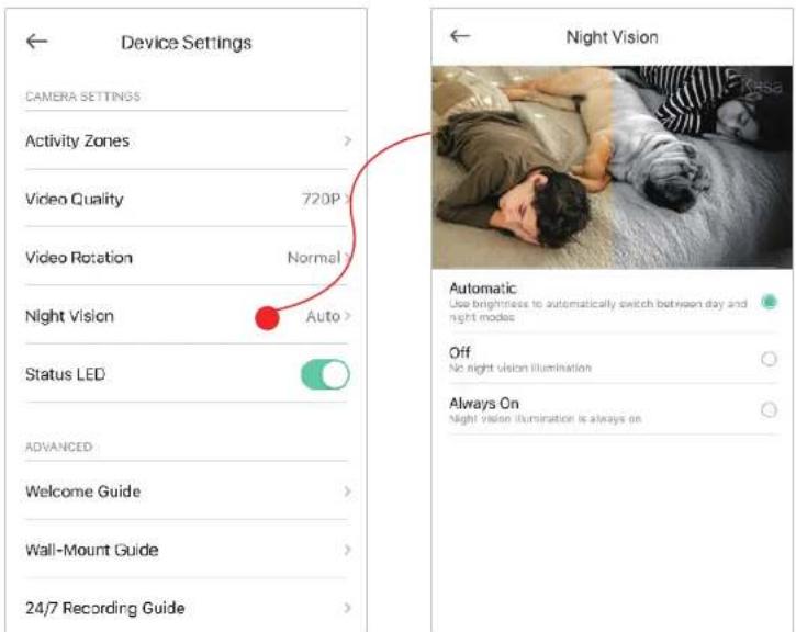 Device Settings CAMERA SETTINGS Activity Zones > Video Quality 720P Video Rotation Normal Night Vision Auto > Status LED ADVANCED Welcome Guide > Wall-Mount Guide > 24/7 Recording Guide Night Vision Automatic Use brightness to automatically switch between day and night mode Off No night vision illumination Always On Night vision illumination is always on
