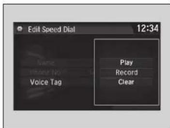 Edit Speed Dial 12:34 Voice Tag Play Record Clear
