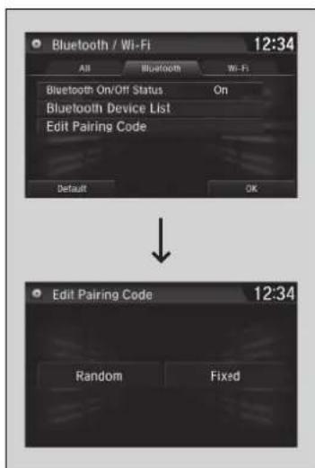 Bluetooth / Wi-Fi 12:34 All Bluetooth Wi-Fi Bluetooth On/Off Status On Bluetooth Device List Edit Pairing Code Default OK Edit Pairing Code 12:34 Random Fixed