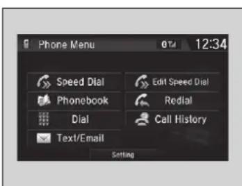 Phone Menu 0:14 12:34 Speed Dial Phonebook Dial Text/Email Edit Speed Dial Redial Call History Setting