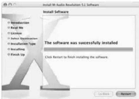 Install M-audio Revolution 5.1 Software Install Software Introduction Read Me License Select Destination Installation Type Installing Finish Up The software was successfully installed Click Restart to finish installing the software. Live Back Restart