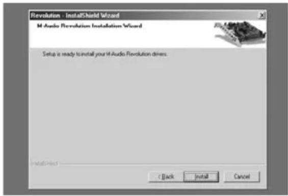 Revolution - InstallShield Wizard M Audio Revolution Installation Wizard Setup is ready to install your M Audio Revolution drivers. Install Here (C) Back Install Cancel