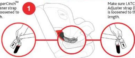 1 Make sure LATCH Adjuster strap (P is loosened to the length.