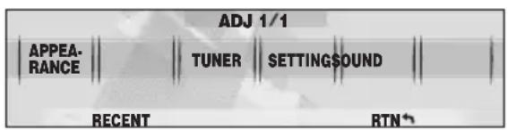 ADJ 1/1 APPEA- RANCE || | TUNER || SETTINGSOUND || RECENT RTN↑