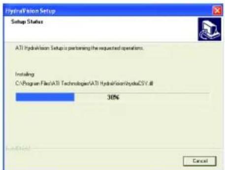 HydrainVision Setup Setup Status ATI HydrainVision Setup is performing the requested operations. Installing C:\Program Files\ATI Technologies\ATI HydrainVision\hydracCSY.d8 30% Cancel