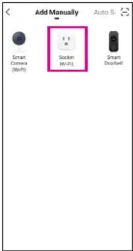 Add Manually Auto S: Smart Camera (Wi-Fi) Socket (Wi-Fi) Smart Doorbell