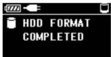 HDD FORMAT COMPLETED
