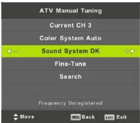 ATV Manual Tuning Current CH 3 Color System Auto Sound System DK Fine-Tune Search Frequency Unregistered Move MENU Back EXIT Exit