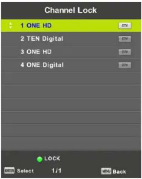 Channel Lock 1 ONE HD 2 TEN Digital 3 ONE HD 4 ONE Digital LOCK ENTER Select 1/1 MENU Back